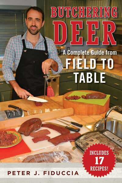 Cover for Peter J. Fiduccia · Butchering Deer: A Complete Guide from Field to Table (Paperback Book) (2018)