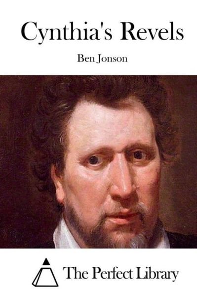 Cover for Ben Jonson · Cynthia's Revels (Taschenbuch) (2015)