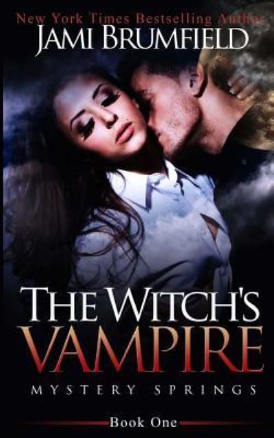 Cover for Jami Brumfield · The Witch's Vampire (Paperback Book) (2016)