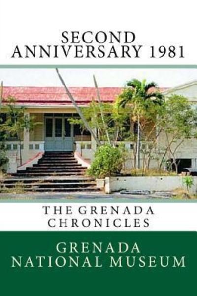 Cover for Grenada National Museum · Second Anniversary 1981 (Taschenbuch) (2016)