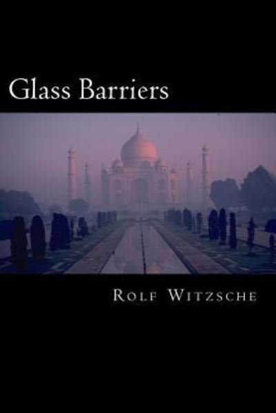 Cover for Rolf A F Witzsche · Glass Barriers (Paperback Book) (2016)