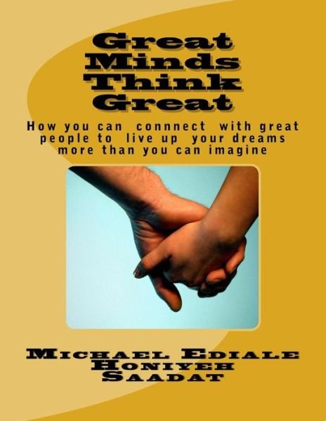 Cover for Honiyeh Saadat · Great Minds Think Great (Paperback Bog) (2016)