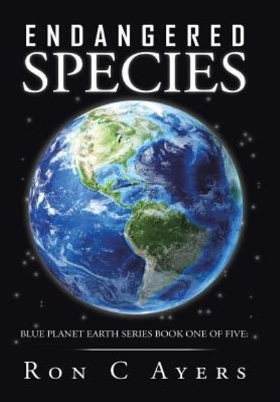 Cover for Ron Ayers · Endangered Species (Hardcover bog) (2016)