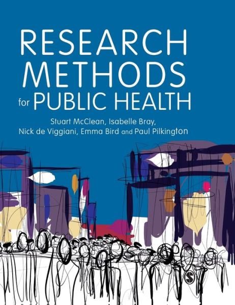 Cover for McClean, Stuart (University of the West of England, UK) · Research Methods for Public Health (Innbunden bok) (2019)