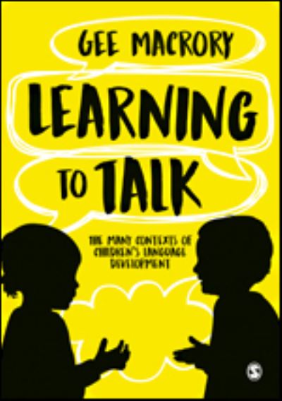 Cover for Gee Macrory · Learning to Talk: The many contexts of children’s language development (Gebundenes Buch) (2021)