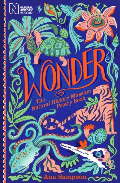 Cover for Ana Sampson · Wonder: The Natural History Museum Poetry Book (Paperback Book) (2023)