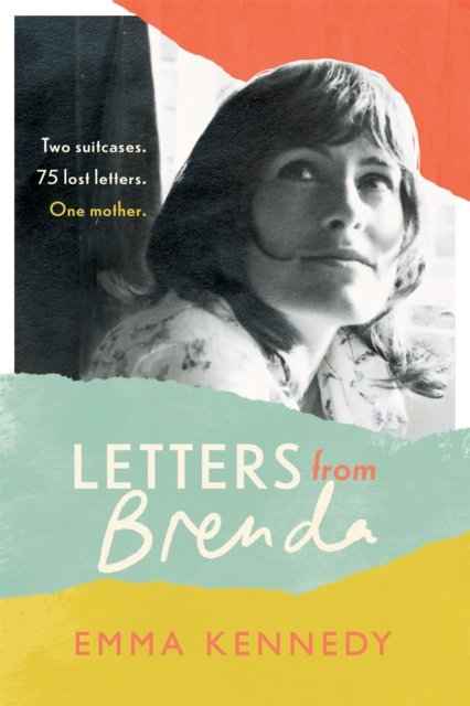 Cover for Emma Kennedy · Letters From Brenda: My Mother's Lifetime of Secrets (Taschenbuch) (2023)
