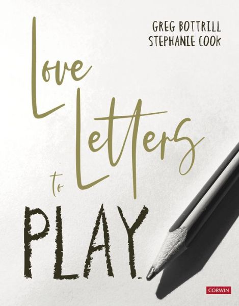 Cover for Greg Bottrill · Love Letters to Play (Paperback Book) (2022)