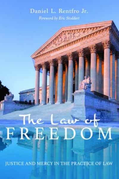 Cover for Daniel L. Rentfro · Law of Freedom (Book) (2019)