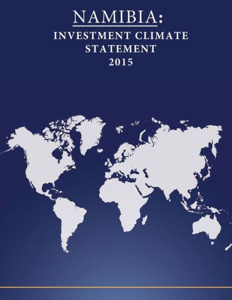 Namibia - United States Department of State - Książki - Createspace Independent Publishing Platf - 9781532833007 - 21 kwietnia 2016