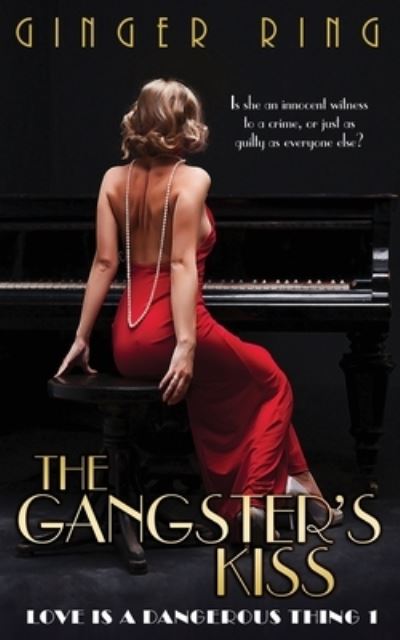 Cover for Ginger Ring · The Gangster's Kiss (Paperback Book) (2014)