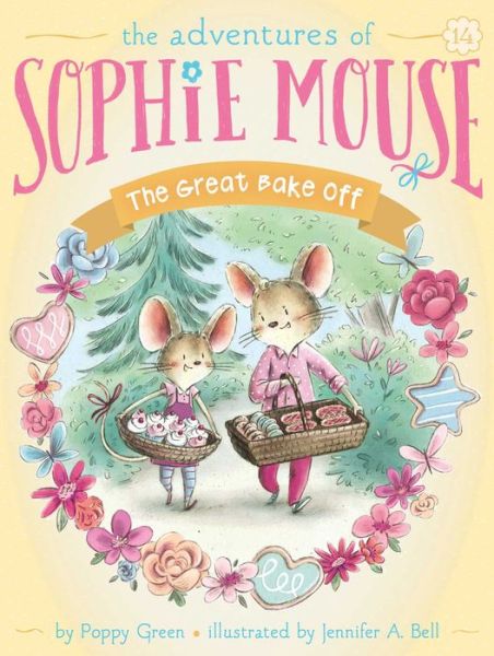 Cover for Poppy Green · The Great Bake Off - The Adventures of Sophie Mouse (Paperback Book) (2019)