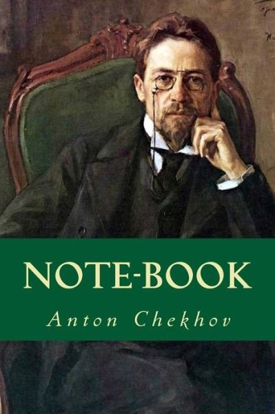 Cover for Anton Chekhov · Note-Book (Pocketbok) (2016)