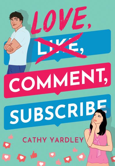 Cover for Cathy Yardley · Love, Comment, Subscribe - Ponto Beach Reunion (Taschenbuch) (2021)