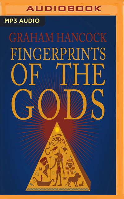 Cover for Graham Hancock · Fingerprints of the Gods (CD) (2017)