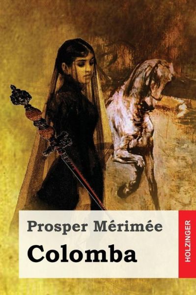 Cover for Prosper Merimee · Colomba (Paperback Book) (2017)