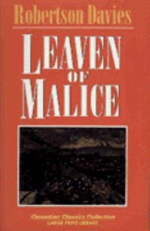 Cover for Robertson Davies · Leaven of Malice (Taschenbuch) (1995)