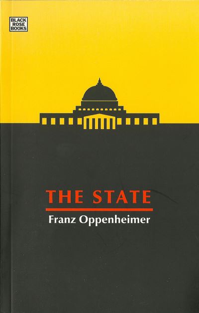 Cover for Franz Oppenheimer · The State (Hardcover Book) (2024)