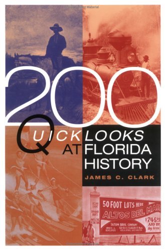 Cover for James C Clark · 200 Quick Looks at Florida History (Taschenbuch) [1st edition] (2000)