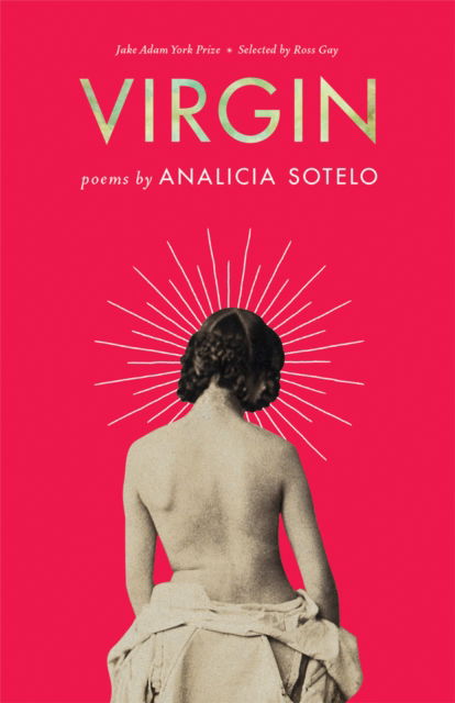 Cover for Analicia Sotelo · Virgin: Poems (Paperback Book) (2018)