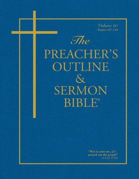 Cover for Worldwide Leadership Ministries Worldwide · The Preacher's Outline &amp; Sermon Bible: Psalms (107-150): King James Version (Paperback Book) (2020)