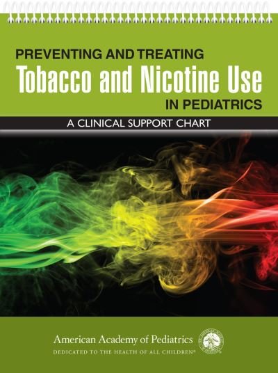 Cover for Harold Farber, , MSPH, FAAP, MD · Preventing and Treating Tobacco and Nicotine Use in Pediatrics (Book) (2024)