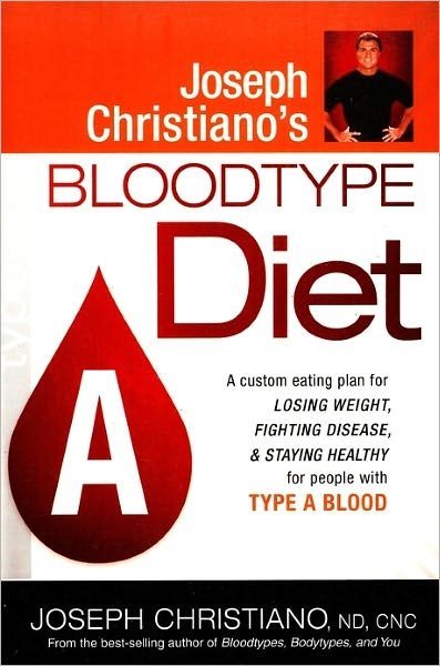 Cover for Joseph Christiano · Joseph Christiano'S Bloodtype Diet A (Pocketbok) (2010)
