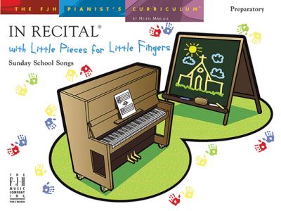 Cover for Helen Marlais · In Recital with Little Pieces for Little Fingers -- Sunday School Songs (Book) (2023)