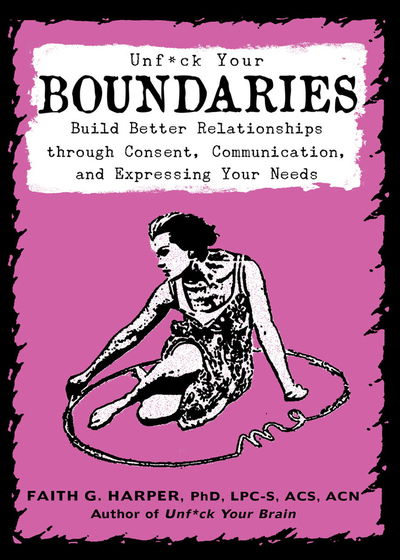 Cover for Faith G. Harper · Unfuck Your Boundaries (Paperback Book) (2019)