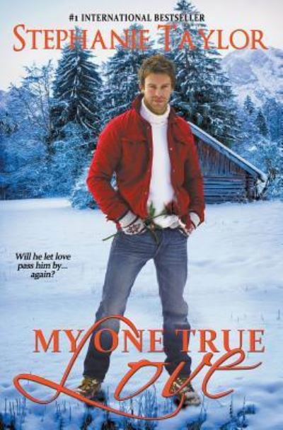 My One True Love - Stephanie Taylor - Boeken - Clean Reads - 9781621355007 - 25 februari 2016