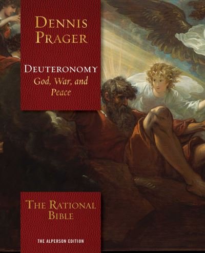 Cover for Dennis Prager · The Rational Bible: Deuteronomy (Hardcover Book) (2022)