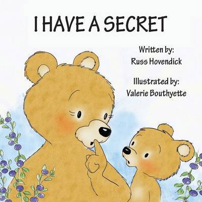 Cover for Russ Hovendick · I Have a Secret (Paperback Book) (2015)