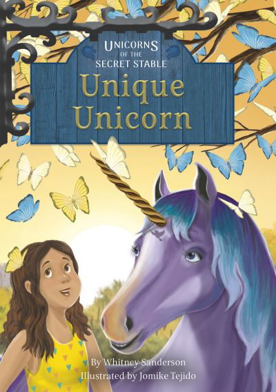 Cover for Whitney Sanderson · Unique Unicorn: Book 5 - Unicorns of the Secret Stable Set 2 (Hardcover Book) (2021)