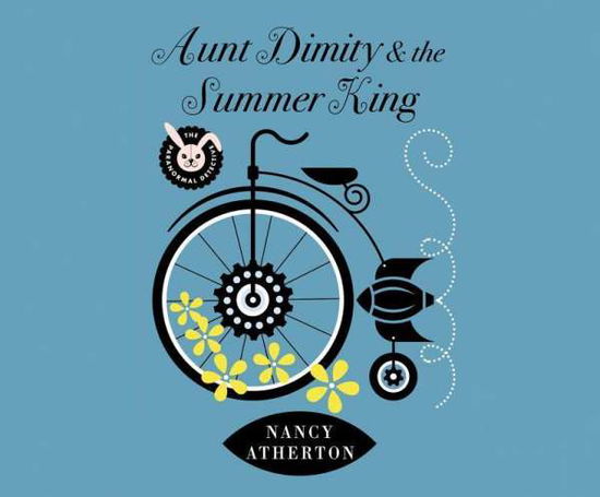 Cover for Nancy Atherton · Aunt Dimity and the Summer King (MP3-CD) (2015)