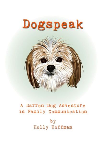 Cover for Holly Hoffman · Dogspeak (Hardcover Book) (2019)