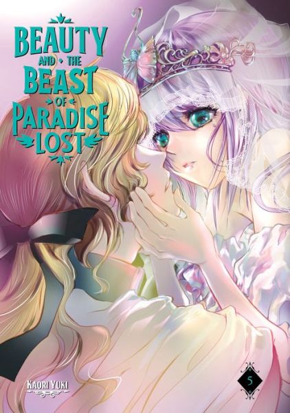 Cover for Kaori Yuki · Beauty and the Beast of Paradise Lost 5 - Beauty and the Beast of Paradise Lost (Pocketbok) (2022)