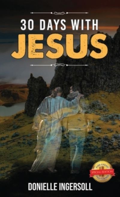 Cover for Donielle Ingersoll · 30 Days With Jesus (Paperback Book) (2021)