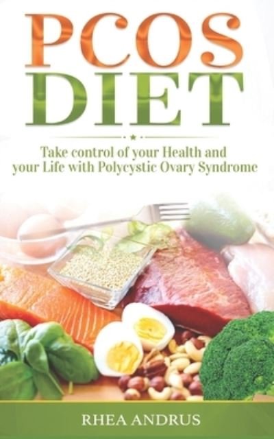 Cover for Rhea Andrus · PCOS Diet (Pocketbok) (2020)