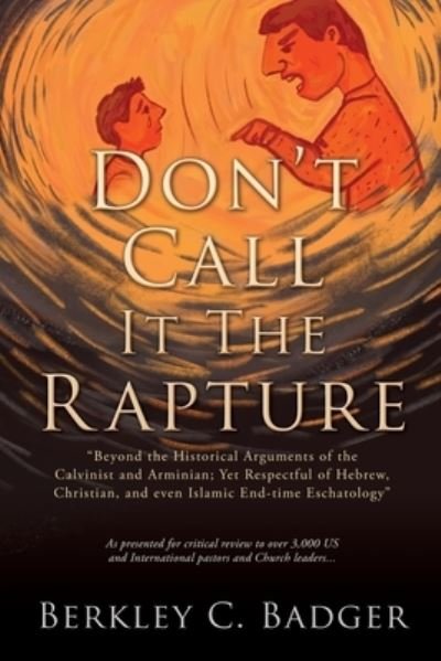 Cover for Berkley C. Badger · Don't Call It the Rapture (Book) (2023)