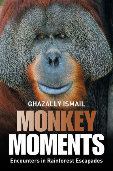 Cover for Ghazally Ismail · Monkey Moments (Paperback Book) (2021)