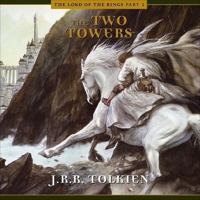 Cover for J R R Tolkien · The Two Towers (CD) (2002)