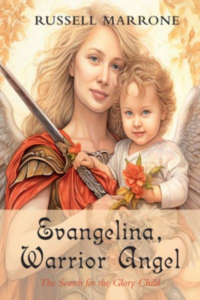 Cover for Russell Marrone · Evangelina, Warrior Angel (Book) (2023)