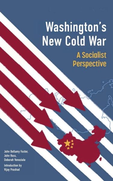 Cover for Vijay Prashad · Washington's New Cold War: A Socialist Perspective (Taschenbuch) (2022)