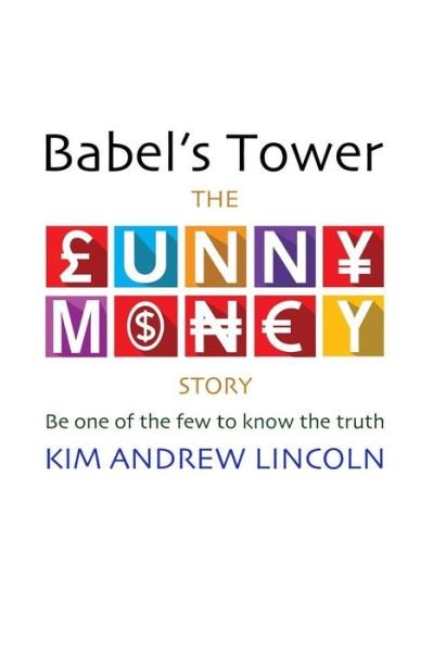 Cover for Kim Andrew Lincoln · Babel's Tower (Pocketbok) (2018)