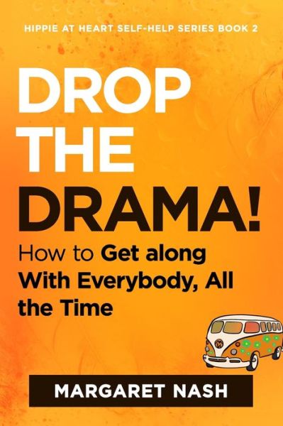 Cover for Margaret Nash · Drop the Drama! (Paperback Book) (2018)