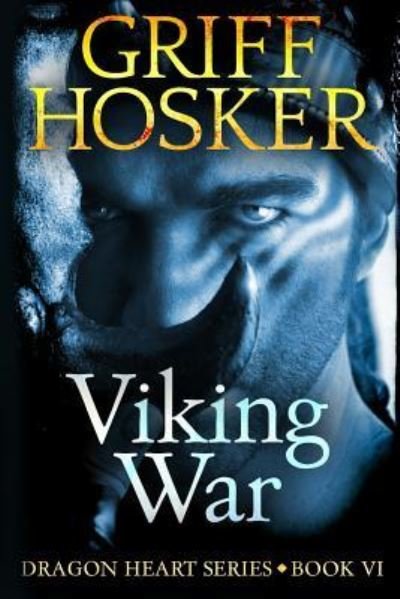 Cover for Griff Hosker · Viking War (Pocketbok) (2018)