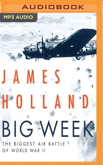 Cover for James Holland · Big Week (Audiobook (CD)) (2019)