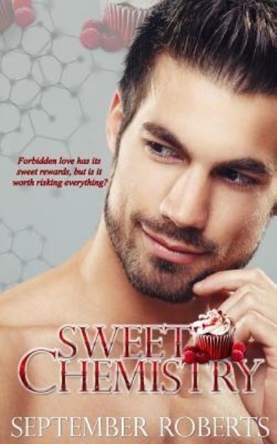 Cover for September Roberts · Sweet Chemistry (Paperback Book) (2018)