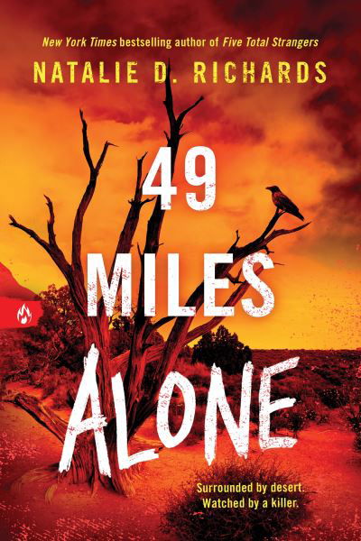 Natalie D. Richards · 49 Miles Alone (Paperback Book) (2024)