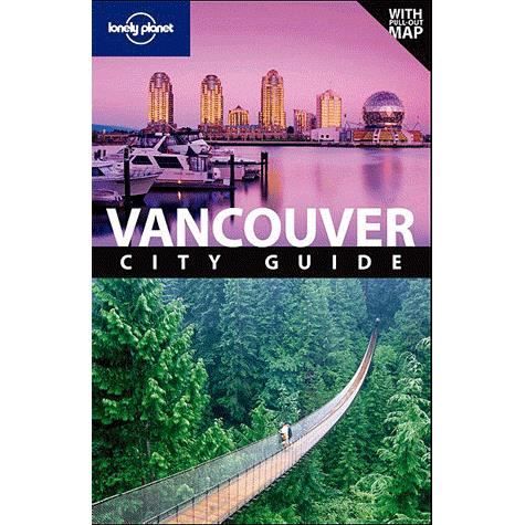 Cover for John Lee · Lonely Planet City Guide: Vancouver (Sewn Spine Book) [5th edition] (2011)